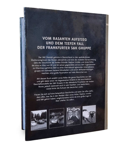 Buch „Nichts als die Wahrheit - die Geschichte der S&K Gruppe“