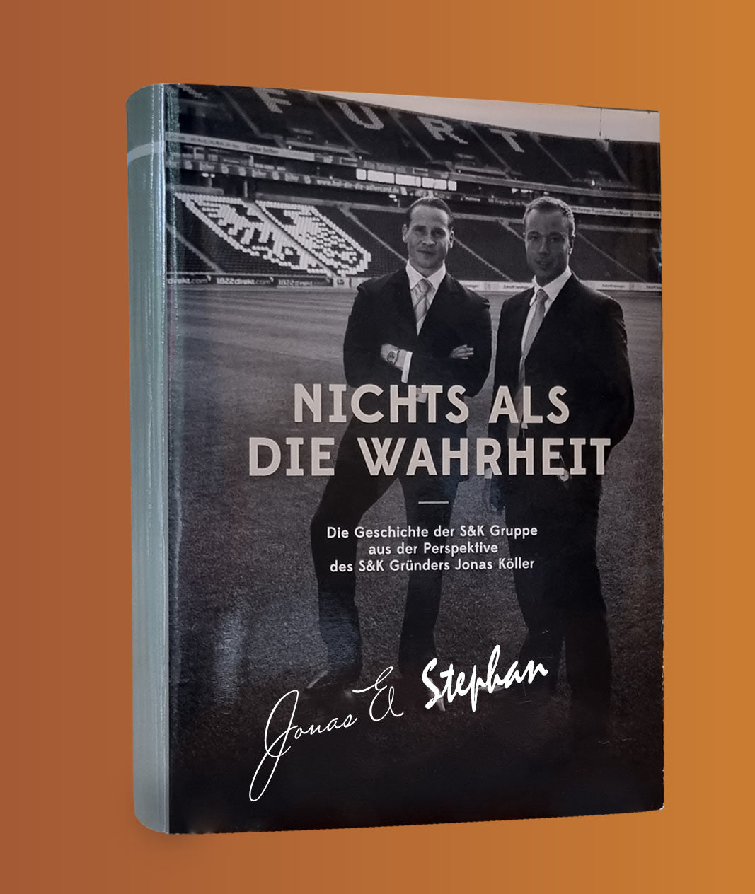 Buch „Nichts als die Wahrheit - die Geschichte der S&K Gruppe“ signierte Version